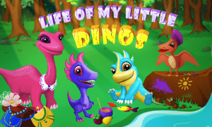 Life of My Little Dinos Android App for PC/Life of My Little Dinos on PC